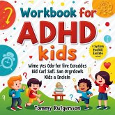 Workbook for ADHD Kids (eBook, ePUB) Workbook for ADHD Kids (eBook, ePUB)