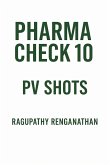 Pharma Check 10 - PV Shots (eBook, ePUB)