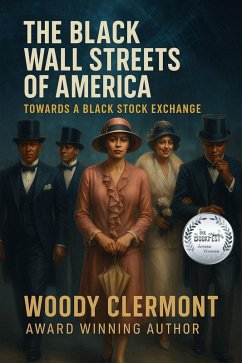 Cover The Black Wall Streets of America: Towards a Black Stock Exchange (eBook, ePUB)