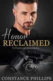 Honor Reclaimed (To Protect and Serve, #4) (eBook, ePUB)