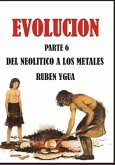 Del Neolitico A Los Metales - Evolución (eBook, ePUB)