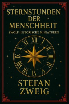 Cover Sternstunden der Menschheit (eBook, ePUB)