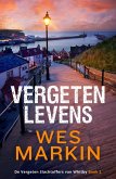 Vergeten Levens (De Vergeten Slachtoffers van Whitby, #2) (eBook, ePUB)