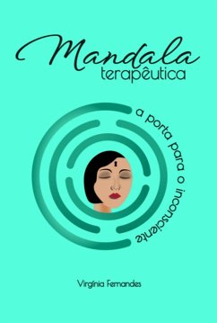 Mandala Terapêutica (eBook, ePUB) - Fernandes, Virgínia