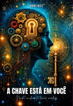 Cover A Chave Está Em Você (eBook, ePUB)