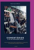 Comentários À Lei De Execução Penal (eBook, ePUB) Comentários À Lei De Execução Penal (eBook, ePUB)