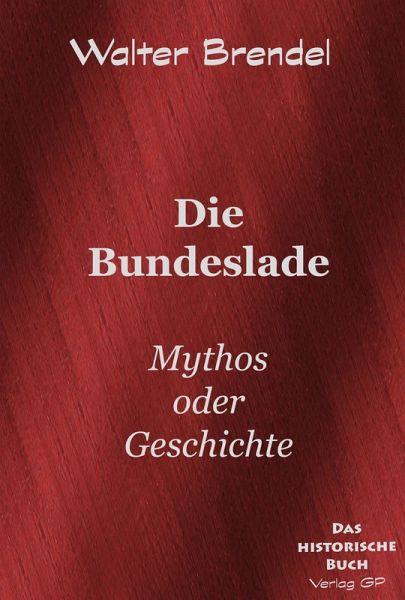 Die Bundeslade (eBook, ePUB) Die Bundeslade (eBook, ePUB)