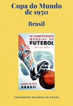 Copa Do Mundo De 1950 (eBook, ePUB) Cover Copa Do Mundo De 1950 (eBook, ePUB)