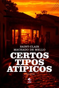 Cover Certos Tipos Atípicos (eBook, ePUB)