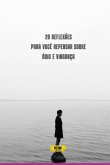 20 Reflexões Para Você Repensar Sobre Ódio E Vingança (eBook, ePUB)