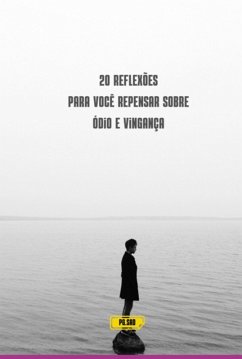 Cover 20 Reflexões Para Você Repensar Sobre Ódio E Vingança (eBook, ePUB)