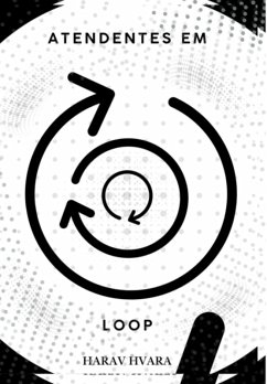 Cover Atendentes Em Loop (eBook, ePUB)
