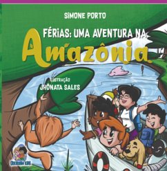 Cover Férias: Uma Aventura Na Amazônia (eBook, ePUB)
