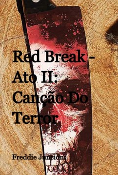 Cover Red Break - Ato Ii: Canção Do Terror (eBook, ePUB)