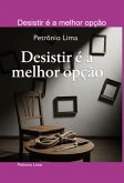 Desistir É A Melhor Opção (eBook, ePUB)