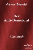 Der Anti-Demokrat (eBook, ePUB)