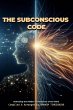 The Subconscious CODE (eBook, ePUB) - Bild 1
