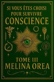 Si vous êtes choisi pour survivre. Conscience. Tome III (1, #3) (eBook, ePUB)