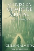 A Cidade De Cristal (eBook, ePUB)