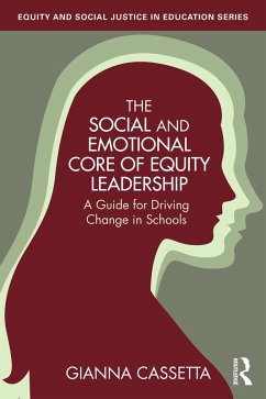 Cover The Social and Emotional Core of Equity Leadership (eBook, PDF)
