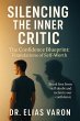 Silencing the Inner Critic (The... - Bild 1