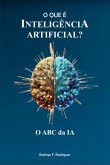 O Que É Inteligência Artificial? (eBook, ePUB)