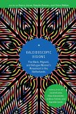 Kaleidoscopic Visions (eBook, PDF) Kaleidoscopic Visions (eBook, PDF)