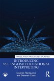 Introducing ASL-English Educational Interpreting (eBook, PDF)