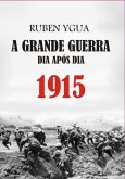 1915 - Dia Após Dia (eBook, ePUB)