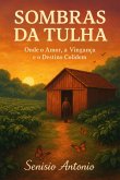 Sombras Da Tulha (eBook, ePUB) Sombras Da Tulha (eBook, ePUB)