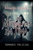 As Muralhas Da Tina (eBook, ePUB) As Muralhas Da Tina (eBook, ePUB)