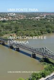 Uma Ponte Para Vida (eBook, ePUB)