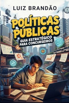 Cover Políticas Públicas, Guia Estratégico Para Concurseiros (eBook, ePUB)