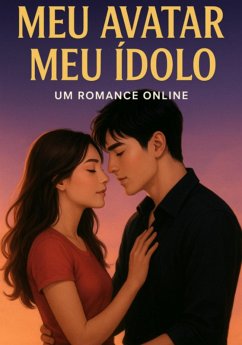 Meu Avatar Meu Ídolo (eBook, ePUB) Cover Meu Avatar Meu Ídolo (eBook, ePUB)