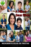 A Mãe E Seus Filhos (eBook, ePUB) A Mãe E Seus Filhos (eBook, ePUB)