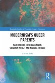 Modernism's Queer Parents (eBook, ePUB)