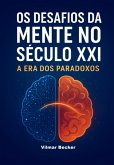 Os Desafios Da Mente No Século Xxi (eBook, ePUB)