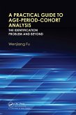 A Practical Guide to Age-Period-Cohort Analysis A Practical Guide to Age-Period-Cohort Analysis
