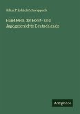Handbuch der Forst- und Jagdgeschichte Deutschlands Handbuch der Forst- und Jagdgeschichte Deutschlands