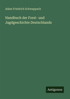 Cover Handbuch der Forst- und Jagdgeschichte Deutschlands