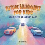 Future Billionaires For Kids