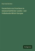 Verzeichnis von Forschern in wissenschaftlicher Landes- und Volkskunde Mittel-Europas