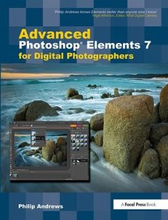 Advanced Photoshop Elements 7 for Digital Photographers - Andrews, Philip