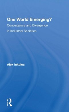 Cover One World Emerging? Convergence And Divergence In Industrial Societies
