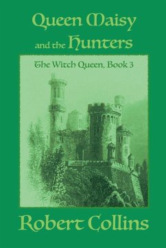 Cover Queen Maisy & the Hunters