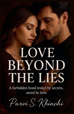 Cover Love Beyond the Lies A Forbidden Bond Tested by Secrets, Saved by Love