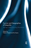 Tourism and Geographies of Inequality Tourism and Geographies of Inequality