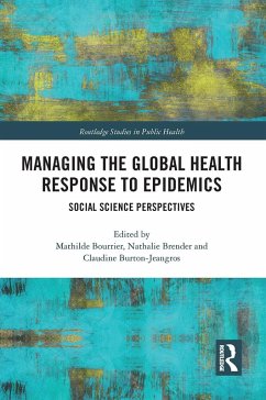 Cover Managing the Global Health Response to Epidemics