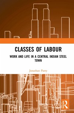 Classes of Labour - Parry, Jonathan