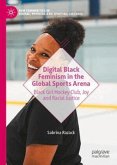 Digital Black Feminism in the Global Sports Arena